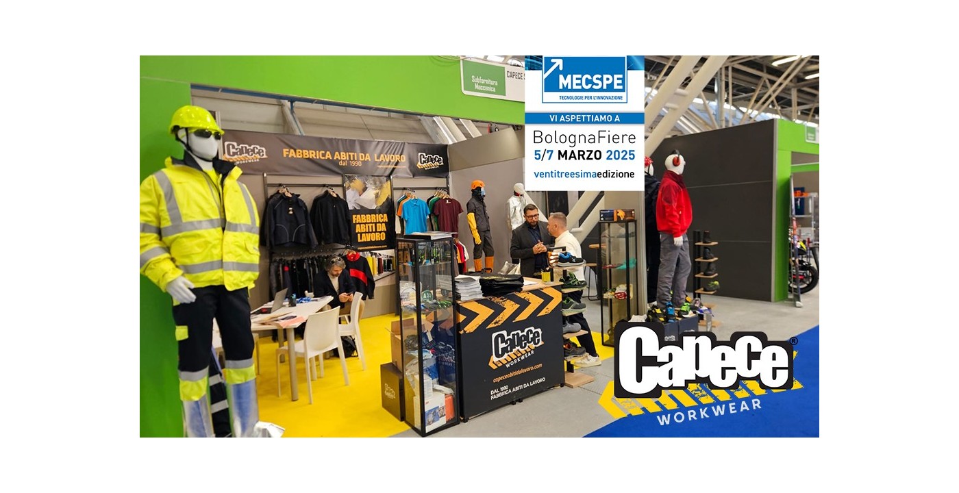 CAPECE Workwear al MECSPE Bologna 2025 CAPECE Workwear al MECSPE Bologna 2025
